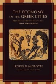The Economy Of The Greek Cities From The Archaic Period To The Early Roman Empire Migeotte