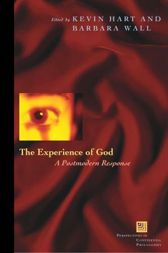 The Experience Of God A Postmodern Response 1st Ed Wall Barbara Eileen Hart