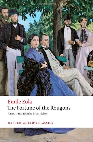 The Fortune Of The Rougons 1st Edition Nelson Brian Zola Mile