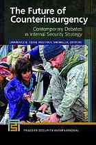 The Future Of Counterinsurgency Contemporary Debates In Internal Security Strategy Cline