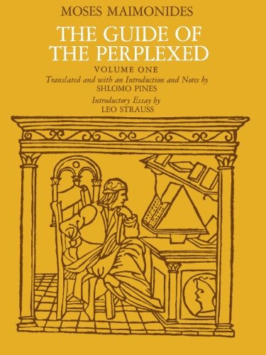 The Guide Of The Perplexed Volume 1 Moses Maimonides Shlomo Pines