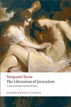 The Liberation Of Jerusalem Gerusalemme Liberata Godfrey Of Bouillon