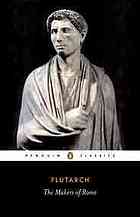 The Makers Of Rome Plutarch