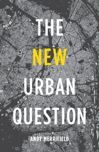 The New Urban Question Merrifield Andy