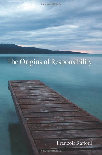 The Origins Of Responsibility Raffoul François