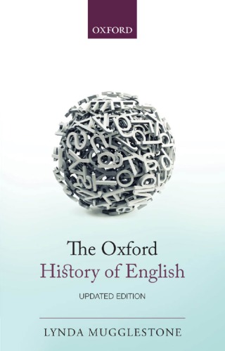 The Oxford History Of English Lynda Mugglestone