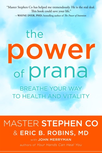 The Power Of Prana Master Stephen Co
