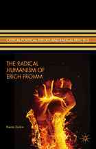 The Radical Humanism Of Erich Fromm Durkin Kieran Fromm Erich