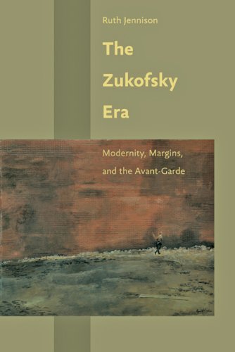 The Zukofsky Era Modernity Margins And The Avantgarde First Edition Niedecker