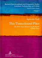 This Timecoloured Place The Timespace Binarism In The Novels Of James Joyce Joyce