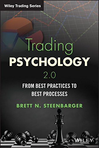 Trading Psychology 20 From Best Practices To Best Processes 1st Edition Steenbarger