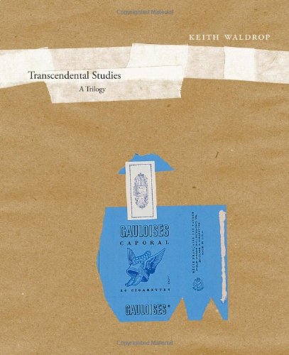 Transcendental Studies A Trilogy Waldrop Keith