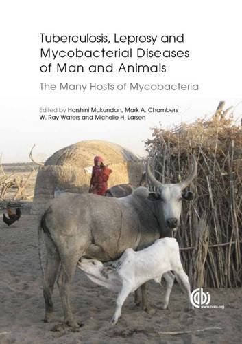 Tuberculosis Leprosy And Other Mycobacterial Diseases Of Man And Animals The Many Hosts Of Mycobacteria 1st Edition Chambers