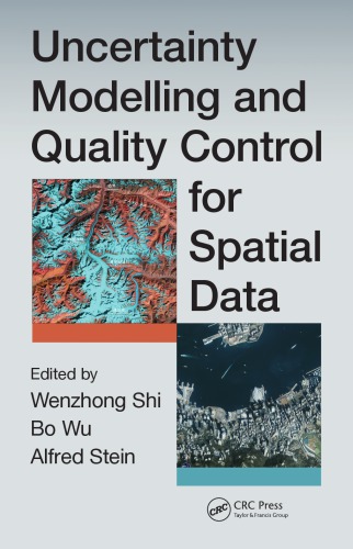 Uncertainty Modelling And Quality Control For Spatial Data Stein
