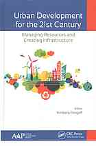 Urban Development For The 21st Century Managing Resources And Creating Infrastructure Etingoff