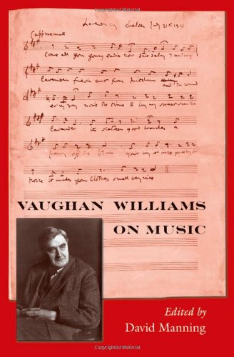 Vaughan Williams On Music Manning David Vaughan Williams Ralph