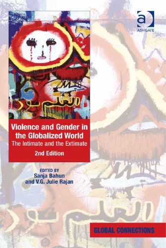Violence And Gender In The Globalized World The Intimate And The Extimate Sanja Bahun