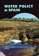 Water Policy In Spain Garrido Albert Llamas Manuel Ramn