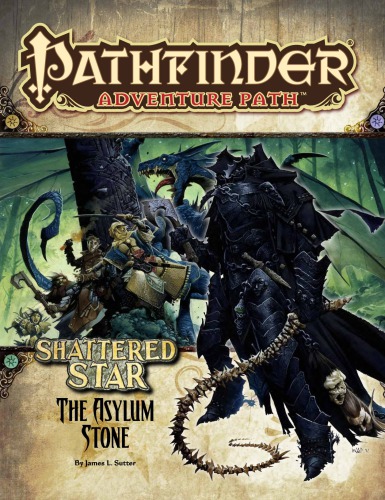Pathfinder Adventure Path 63 The Asylum Stone Shattered Star 3 Of 6 James L Sutter