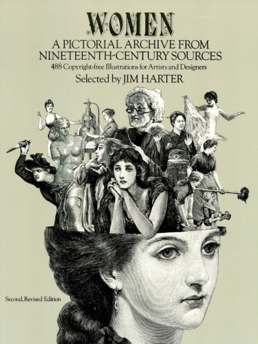 Women A Pictorial Archive From Nineteenthcentury Sources Jim Harter