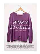 Worn Stories Emily Spivack