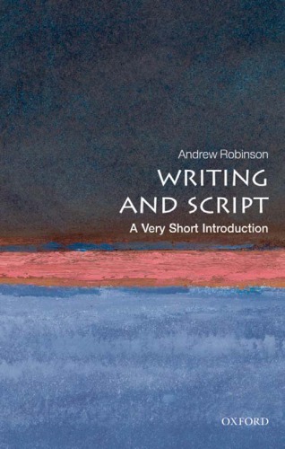 Writing And Script A Very Short Introduction Andrew Robinson