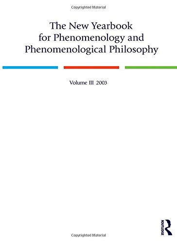 The New Yearbook For Phenomenology And Phenomenological Philosophy Volume Iii 2003 1st Edition Crowell