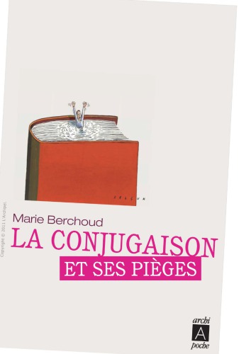 La Conjugaison Et Ses Piges Rcits Tmoignages Berchoud