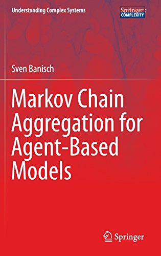 Markov Chain Aggregation For Agentbased Models Sven Banisch