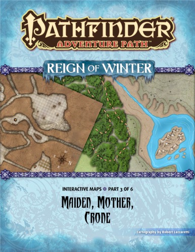 Pathfinder Adventure Path 69 Maiden Mother Crone Reign Of Winter 3 Of 6 Interactive Maps Robert Lazzaretti