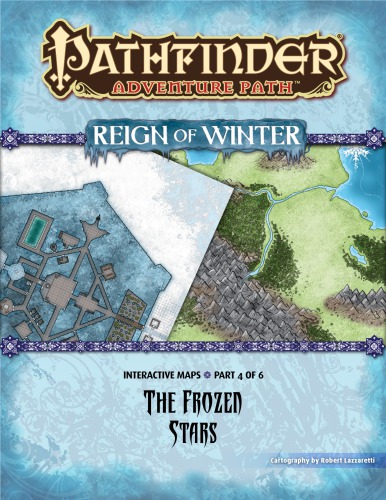 Pathfinder Adventure Path 70 The Frozen Stars Reign Of Winter 4 Of 6 Interactive Maps Robert Lazzaretti