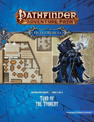 Pathfinder Adventure Path 98 Turn Of The Torrent Hells Rebels 2 Of 6 Interactive Maps Robert Lazzaretti