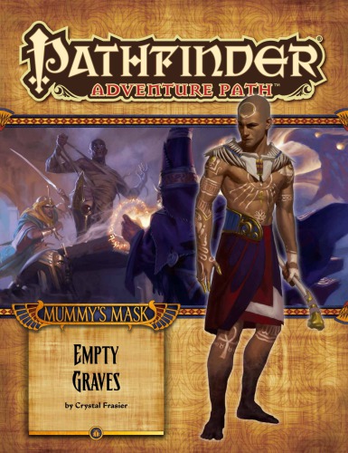 Pathfinder Adventure Path 80 Empty Graves Mummys Mask 2 Of 6 Crystal Frasier