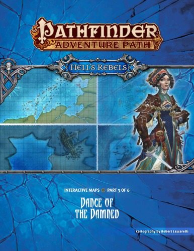 Pathfinder Adventure Path 99 Dance Of The Damned Hells Rebels 3 Of 6 Interactive Maps Robert Lazzaretti