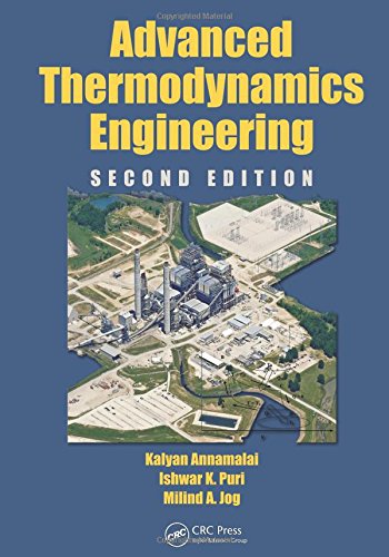 Advanced Thermodynamics Engineering 2nd Edition Kalyan Annamalai