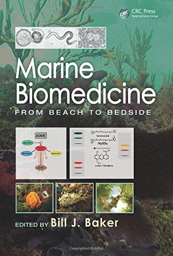 Marine Biomedicine From Beach To Bedside Bill J Baker