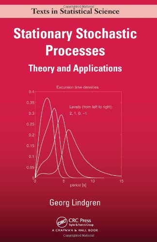 Stationary Stochastic Processes Theory And Applications 1st Edition Georg Lindgren