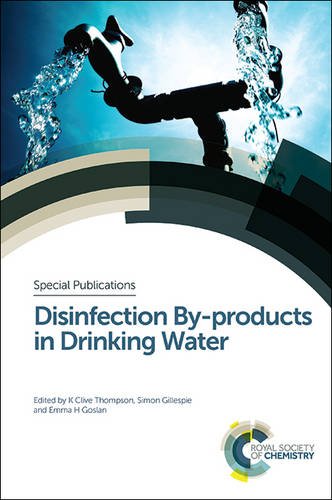 Disinfection Byproducts In Drinking Water K Clive Thompson