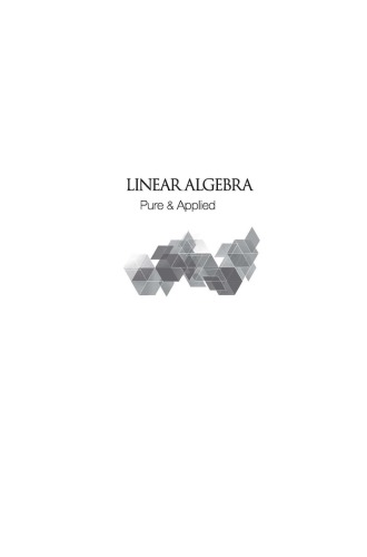 Linear Algebra Pure Applied 1st Edgar G Goodaire