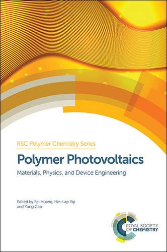Polymer Photovoltaics Materials Physics And Device Engineering Fei Huang