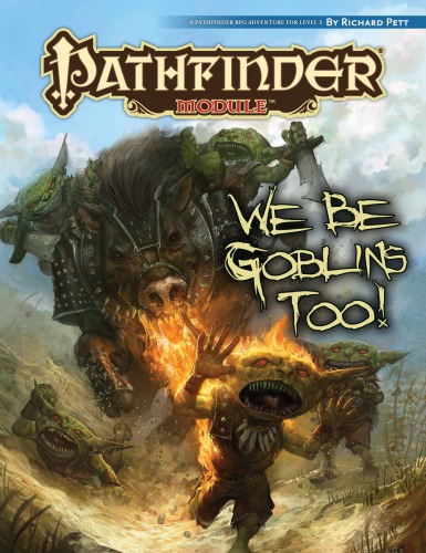 Pathfinder Module We Be Goblins Too Richard Pett
