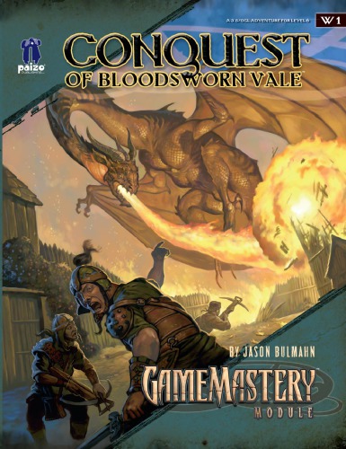 Pathfinder Gamemastery Module W1 Conquest Of Bloodsworn Vale Jason Bulmahn