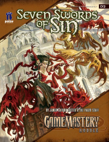 Pathfinder Gamemastery Module D2 Seven Swords Of Sin Paizo Staff