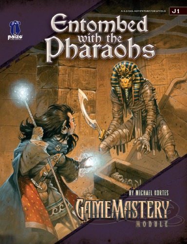 Pathfinder Gamemastery Module J1 Entombed With The Pharaohs Michael Kortes