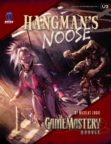 Pathfinder Gamemastery Module U2 Hangmans Noose Nicolas Logue