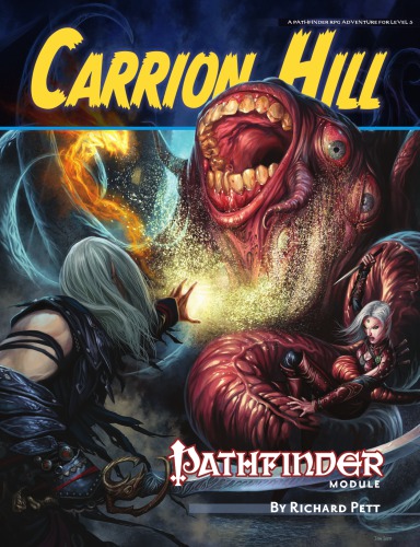 Pathfinder Module Carrion Hill Richard Pett