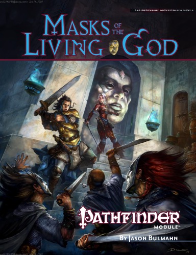 Pathfinder Module Masks Of The Living God Jason Bulmahn