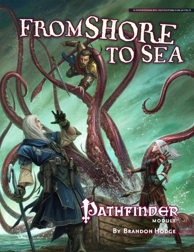 Pathfinder Module From Shore To Sea Brandon Hodge