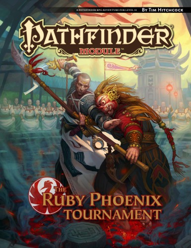 Pathfinder Module The Ruby Phoenix Tournament Tim Hitchcock