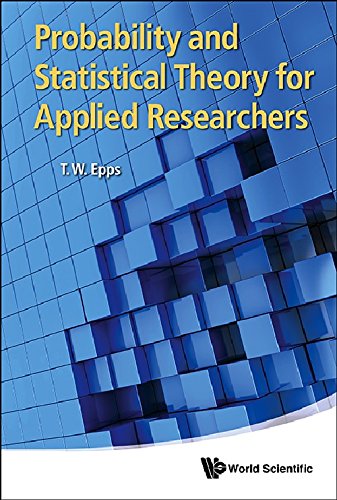 Probability And Statistical Theory For Applied Researchers Thomas W Epps